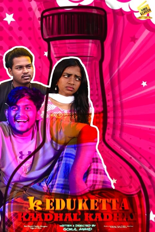 Keduketta Kaadhal Kadhai