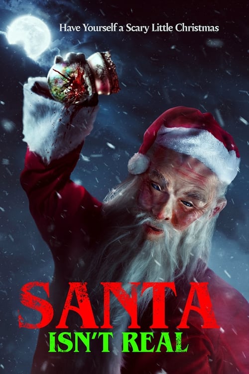 Santa Isn\'t Real