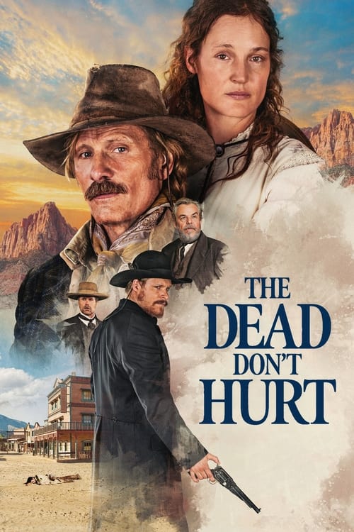 The Dead Don\'t Hurt